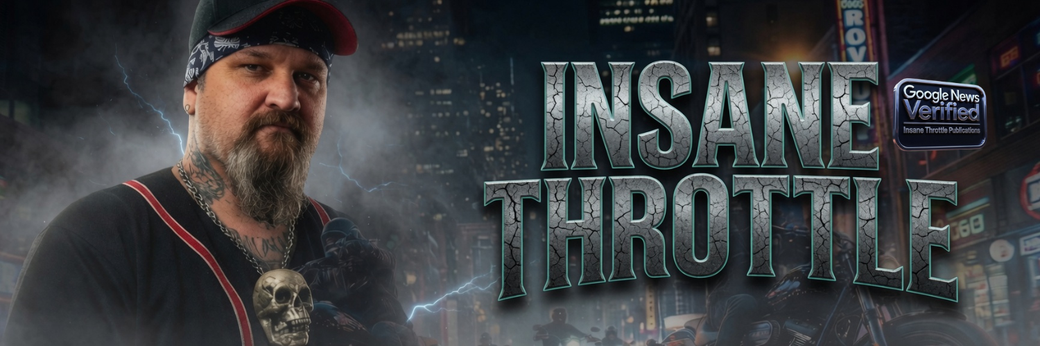 Insane Throttle Biker News GOOGLE NEWS VERIFIED